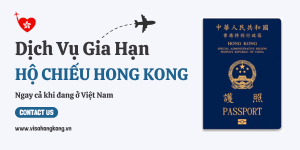 Dịch Vụ Gia Hạn Hộ Chiếu Hong Kong